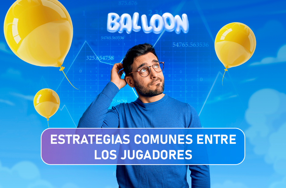 Estrategias comunes entre los jugadores